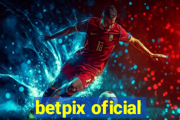 betpix oficial